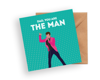 The Killers Father's Day Cards - "Dad, You Are The Man"