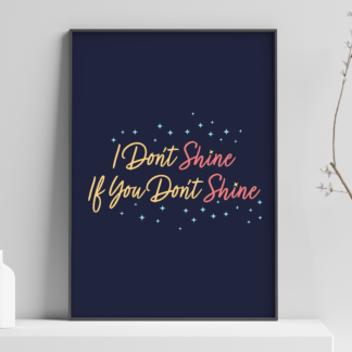 The Killers "I Don't Shine If You Don't Shine" Art Poster Print | Music Print | Lyric Print | Read My Mind