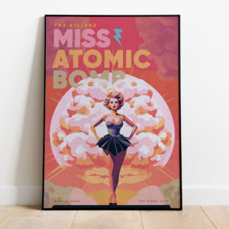 Miss Atomic Bomb - Inspired by The Killers 1950s Style Poster Art Print
