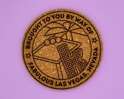 Brought To You By Fabulous Las Vegas - Cork Coaster Inspired By The Killers