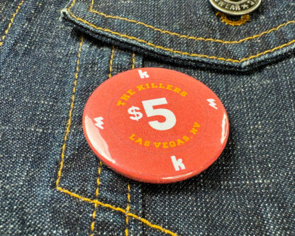 The Killers Inspired Vegas Poker Chip Button Badge (38mm) - Image 3